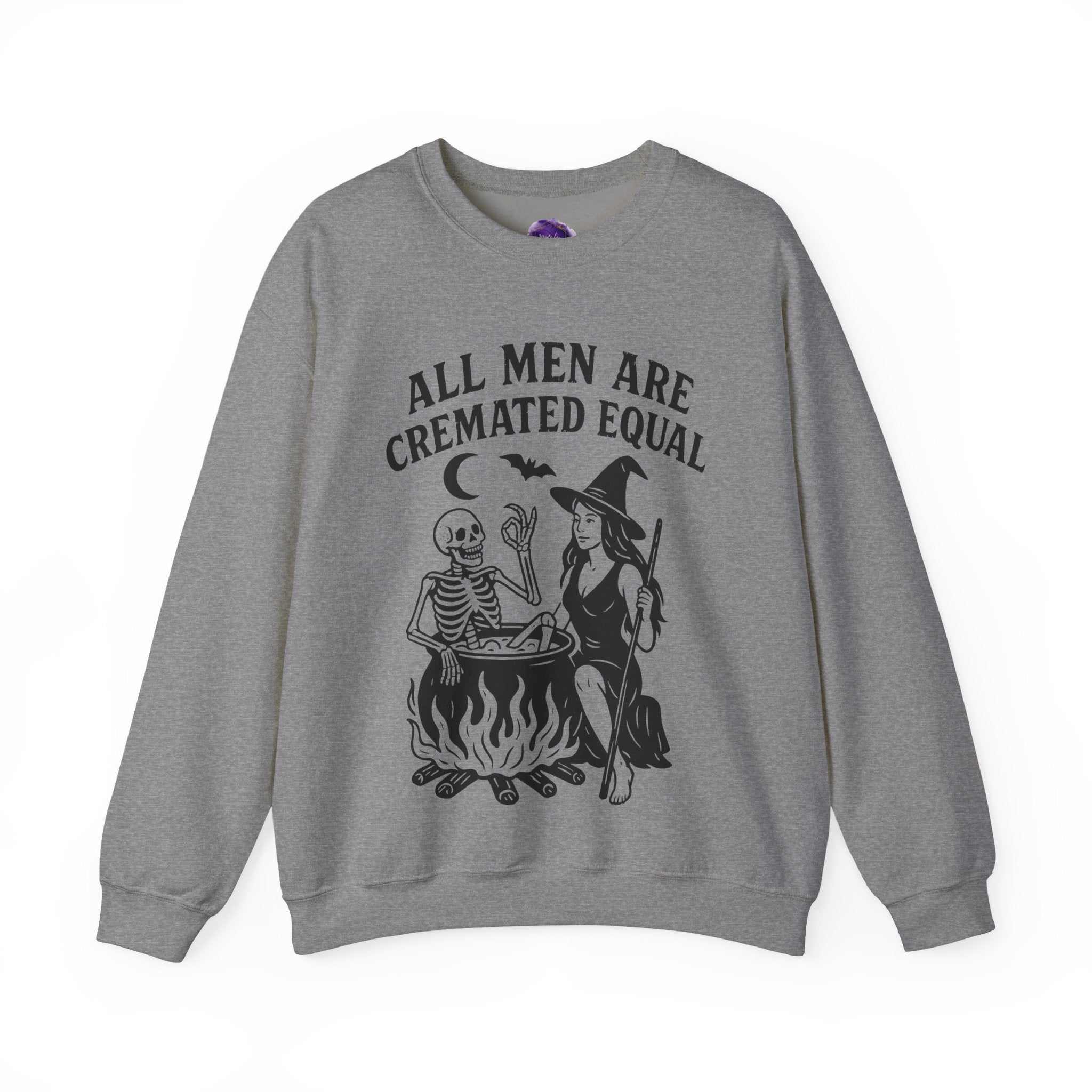 All Men are Cremated Equal, Unisex Crewneck, Fall Fashion, Spooky Season Gift, Themed Clothing