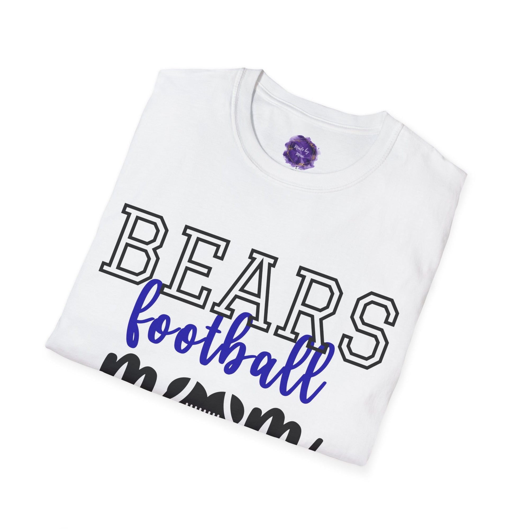 Bears Football Mom T-Shirt, Unisex Tee, Sporty Apparel for Game Day, Perfect for Football Moms, Great Gift Idea
