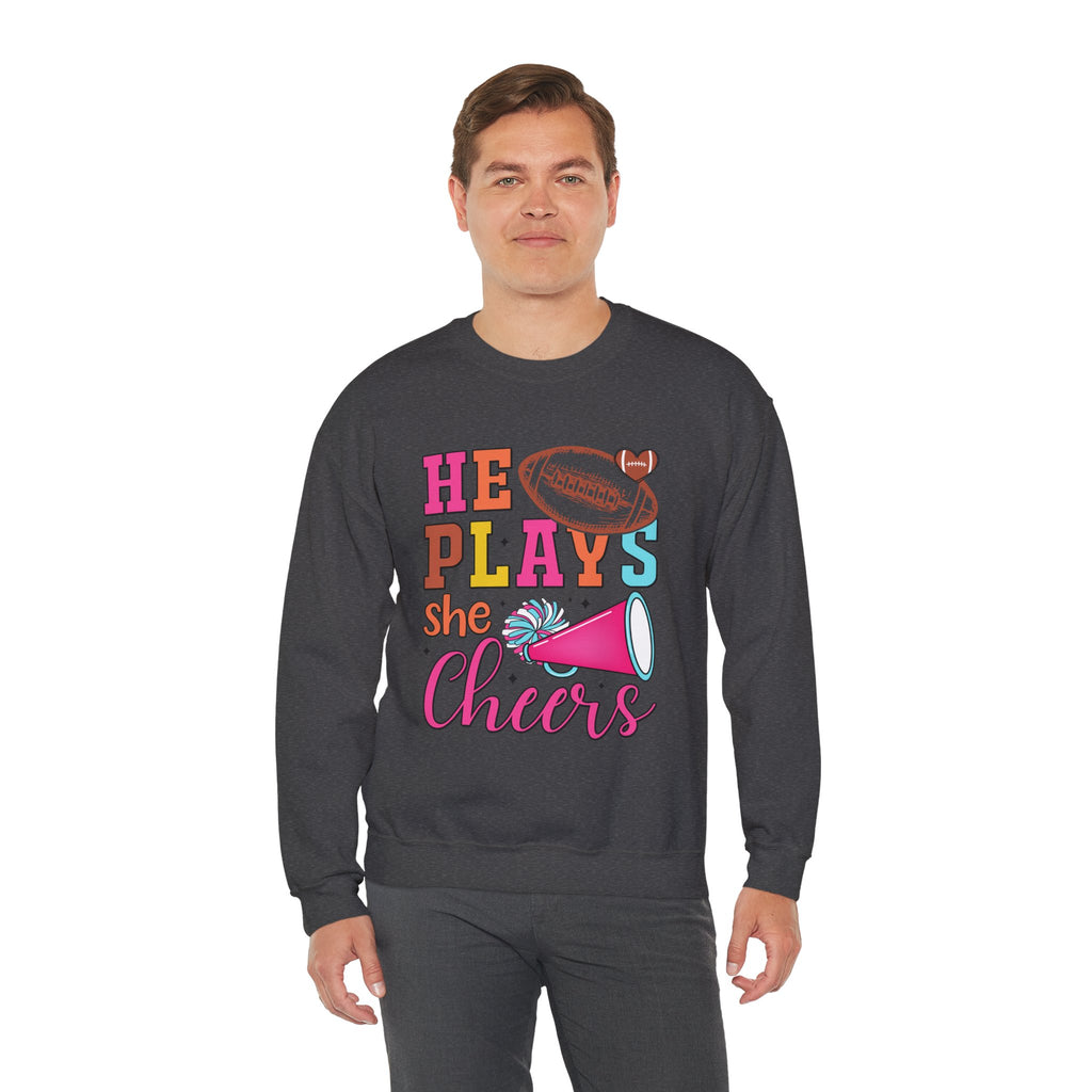 HE PLAYS, SHE CHEERS, Football/Cheer Mom or Dad Sweatshirt, Unisex Crewneck Sweatshirt, Perfect for Game Days, Sports Fan Apparel, Cozy Sweatshirt Gift, Football