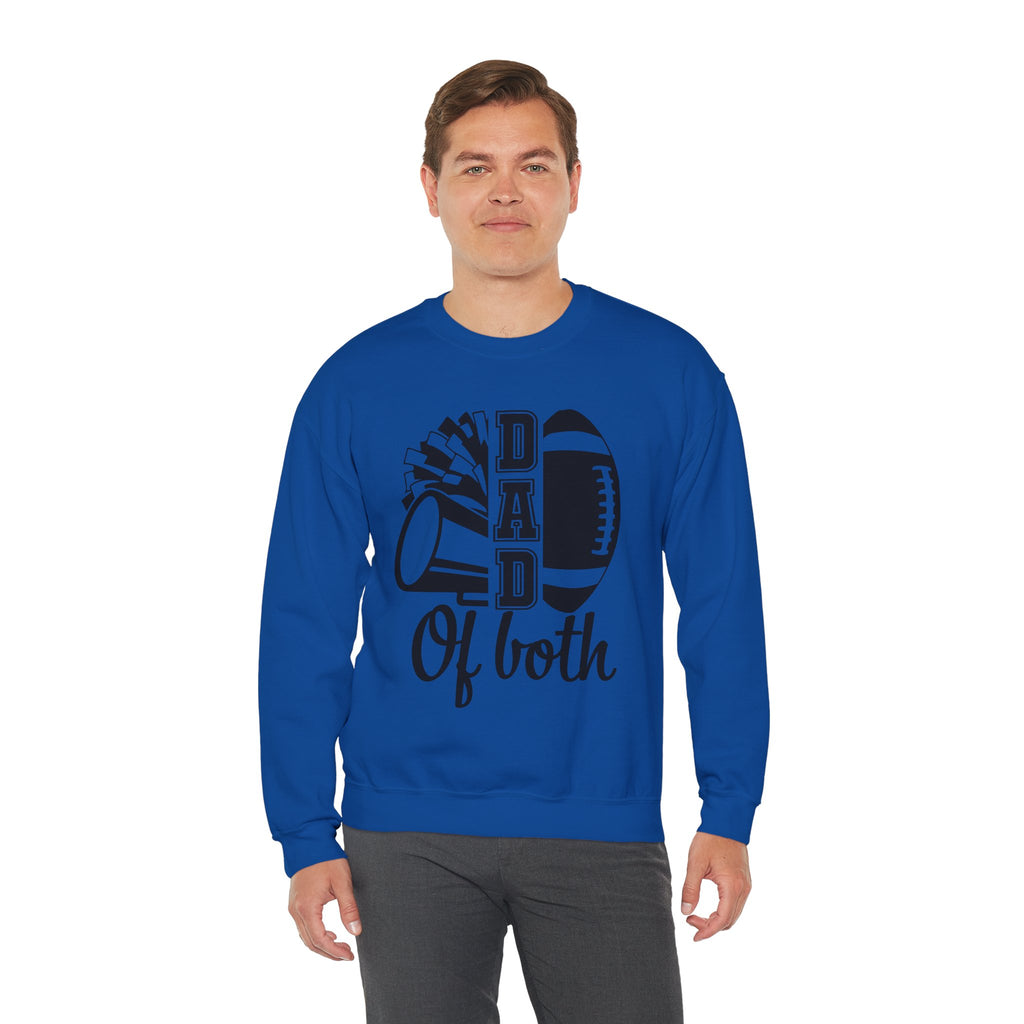 DAD OF BOTH, Football & Cheer Dad Sweatshirt, Unisex Crewneck Sweatshirt, Perfect for Game Days, Sports Fan Apparel, Cozy Sweatshirt Gift, Football