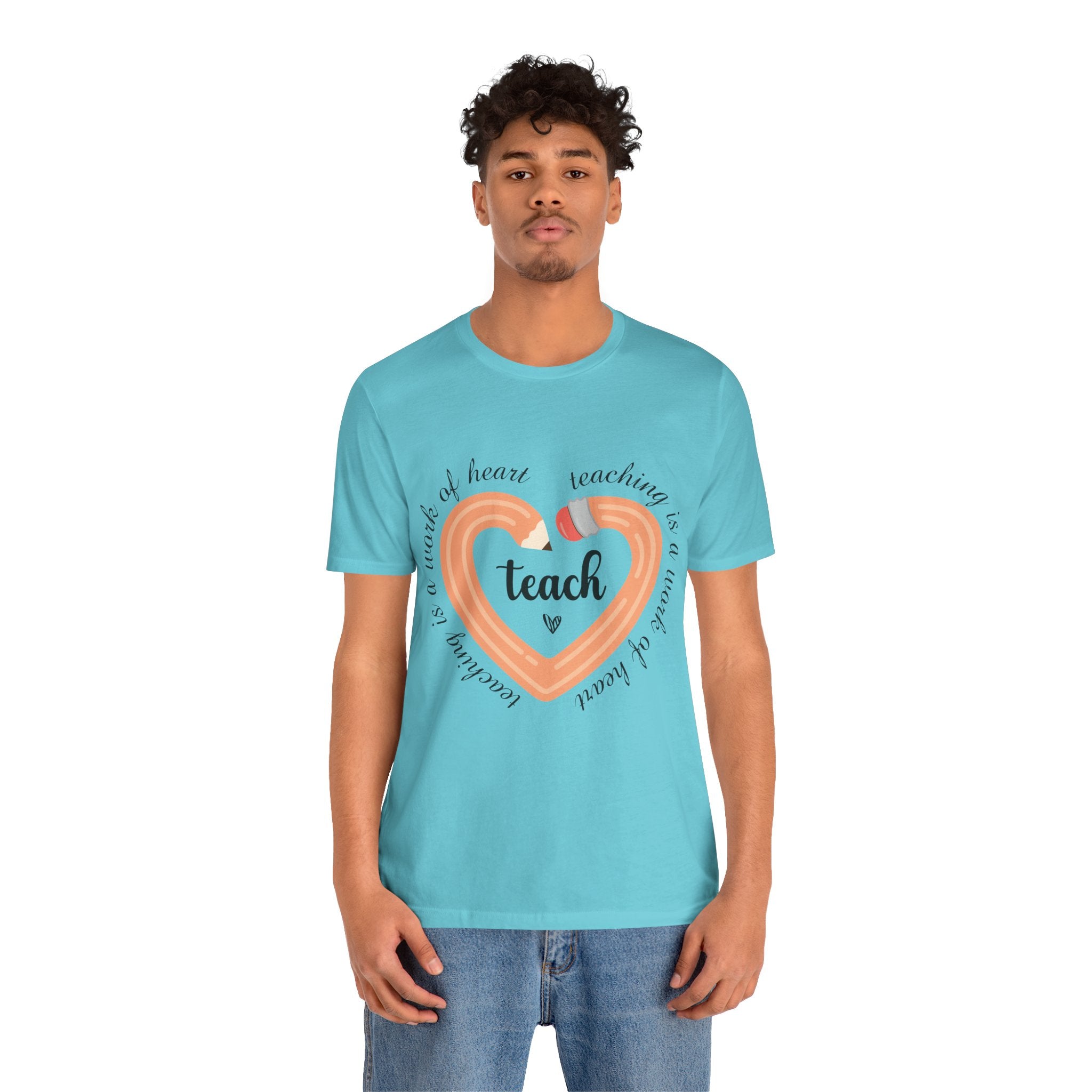 Teaching is a Work of Heart T-shirt