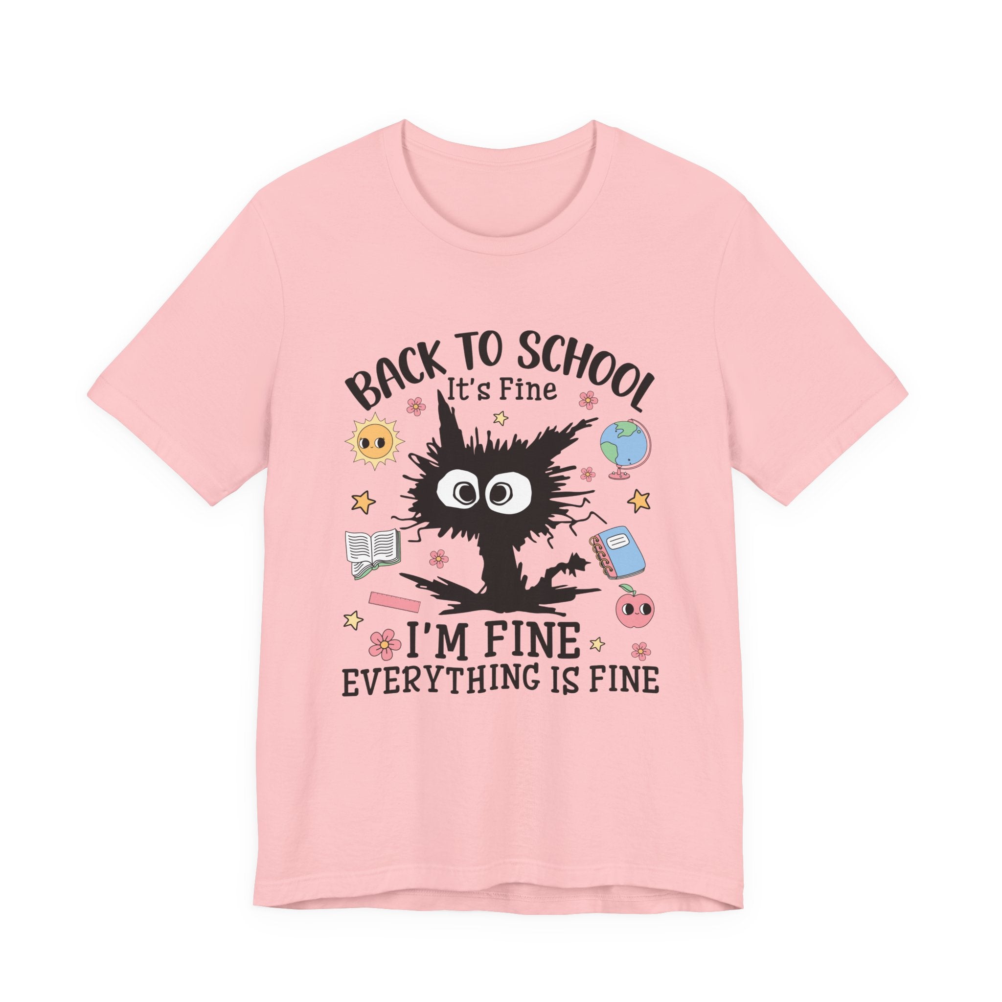 It's fine, I'm fine, Everything is fine T-Shirt