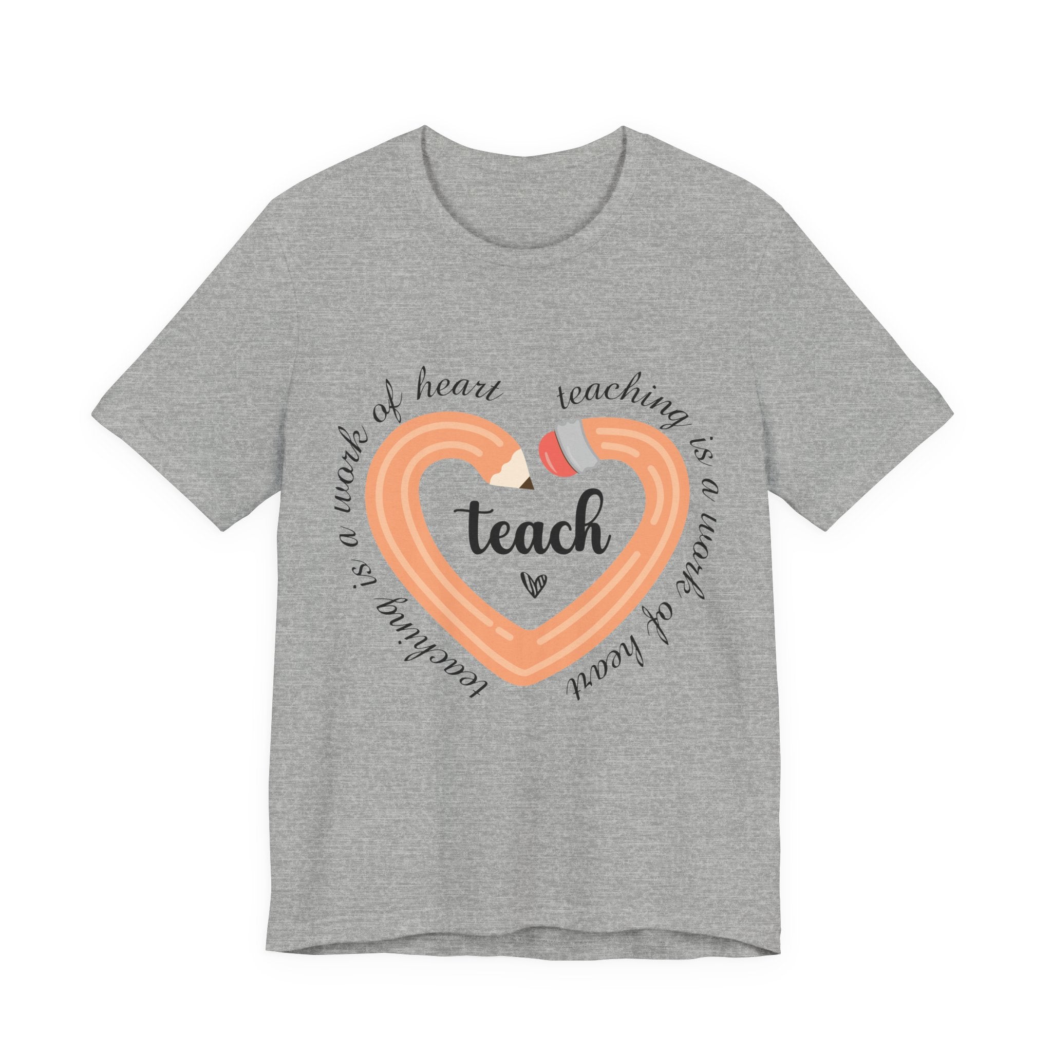 Teaching is a Work of Heart T-shirt