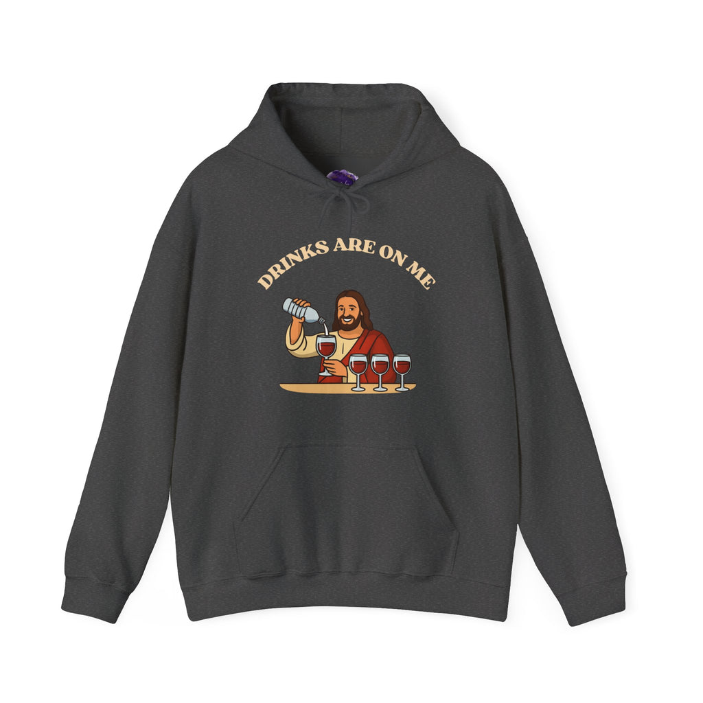 DRINKS ARE ON ME  Gildan Hooded Sweatshirt