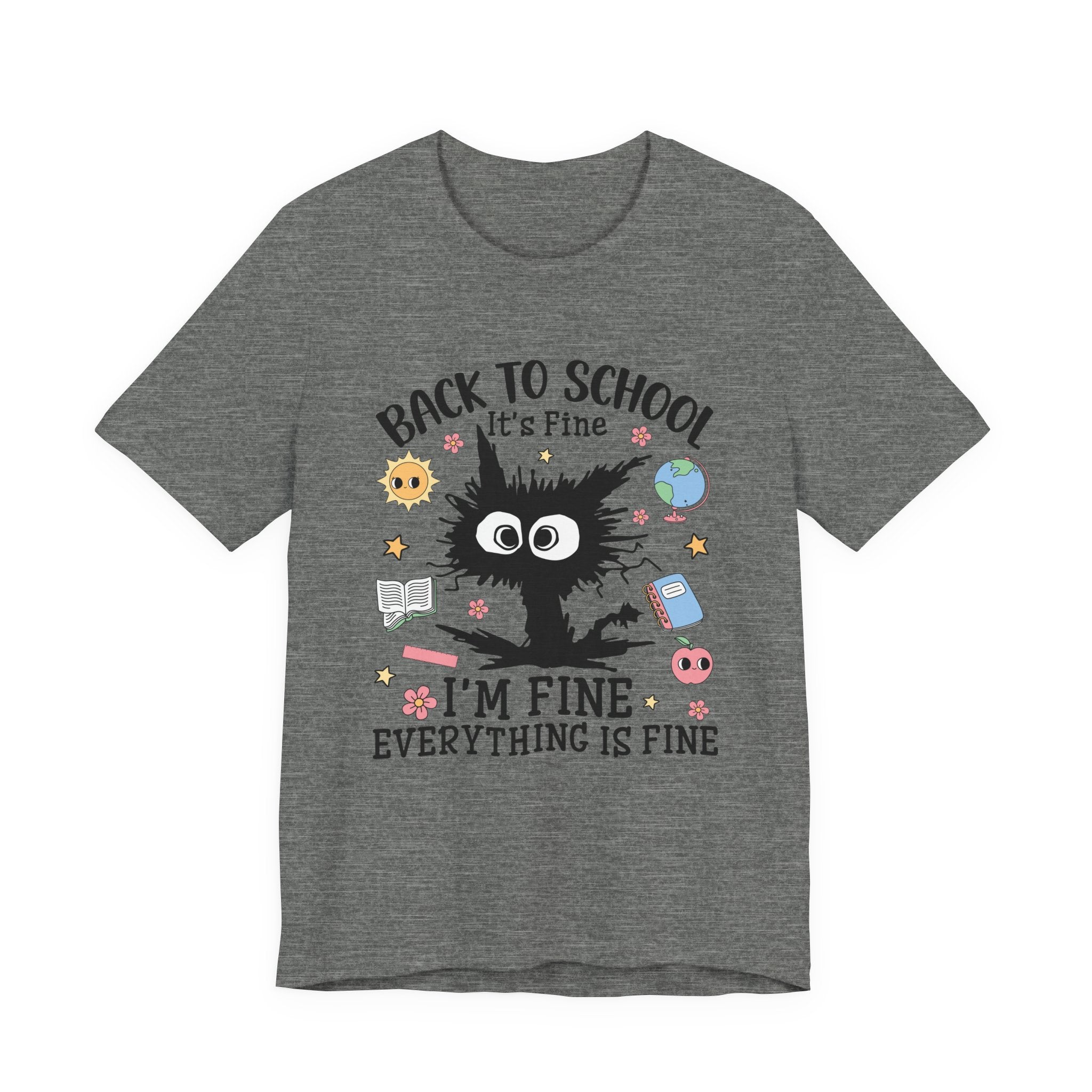 It's fine, I'm fine, Everything is fine T-Shirt